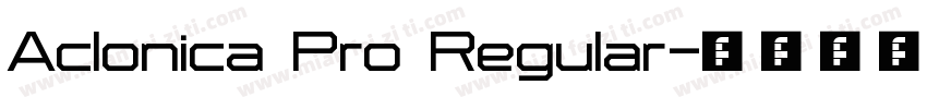 Aclonica Pro Regular字体转换